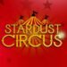 Step Right Up to the Magic of Stardust Circus!