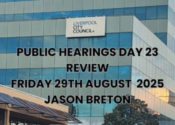 Public Inquiry into Liverpool City Council: Day 23 Updates For Local Residents