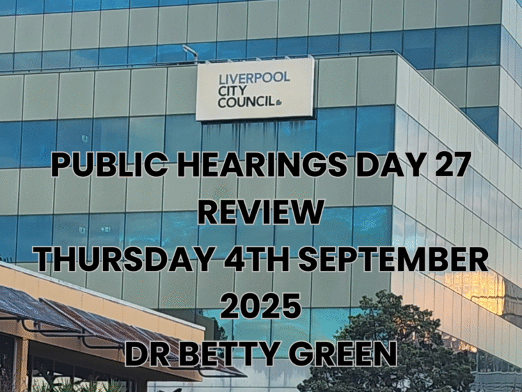 Public Inquiry into Liverpool City Council: Day 27 Updates For Local Residents